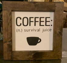 Load image into Gallery viewer, Coffee Definition sign