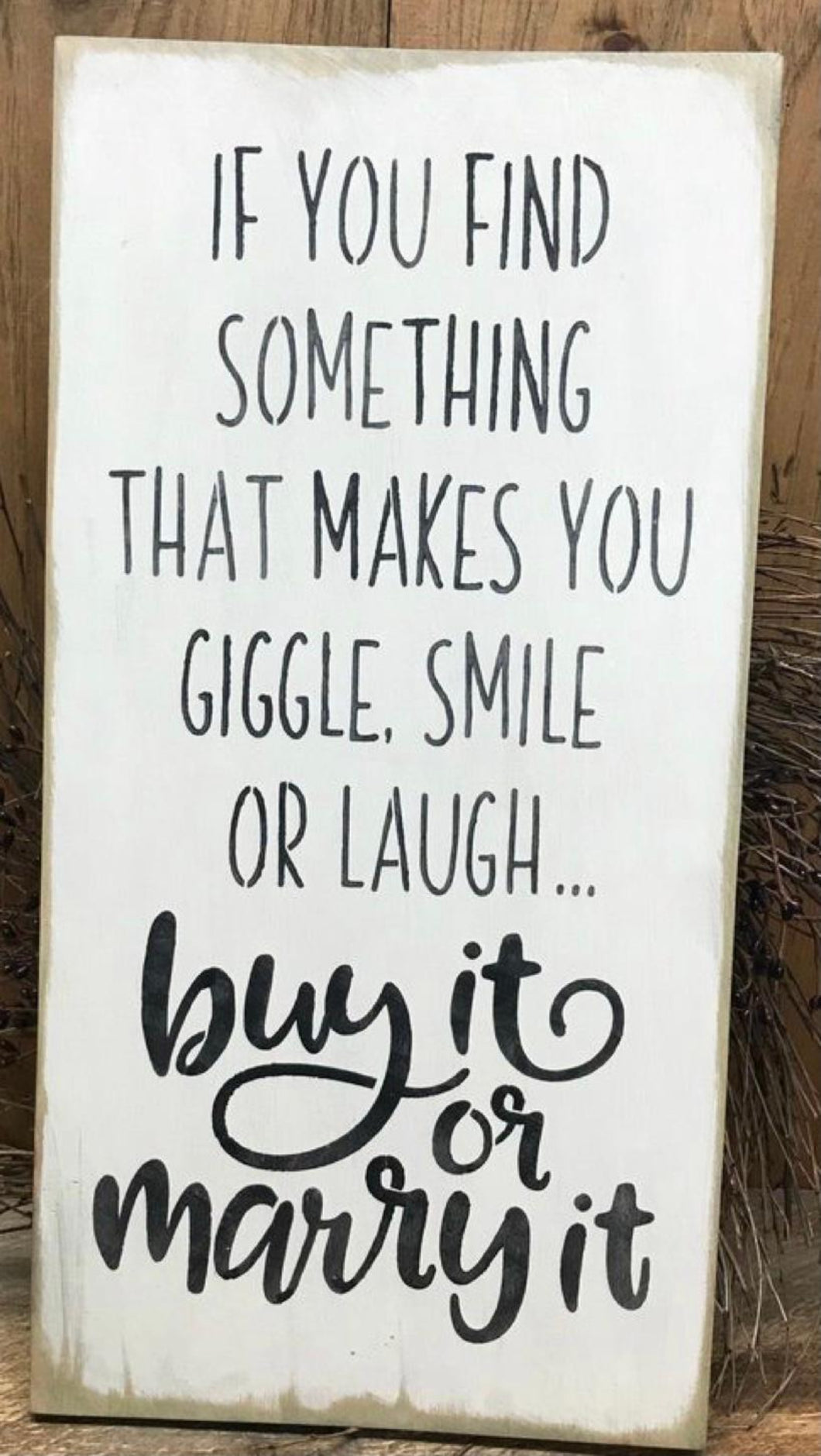 If You Find Something Sign